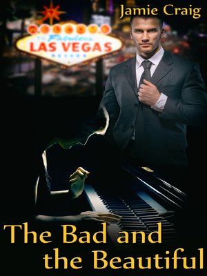 cover image of The Bad and the Beautiful